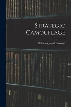 Strategic Camouflage - Solomon, Solomon Joseph