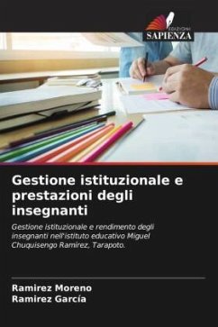 Gestione istituzionale e prestazioni degli insegnanti - Moreno, Ramirez;García, Ramirez