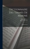 Dictionnaire Des Termes De Marine: English-French