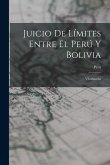 Juicio De Límites Entre El Perú Y Bolivia: Vilcabamba