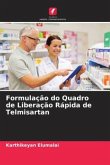 Formulação do Quadro de Liberação Rápida de Telmisartan