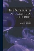 The Butterflies and Moths of Teneriffe