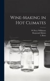 Wine-making in hot Climates