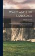 Wales and her Language: Considered From... - Bild 1