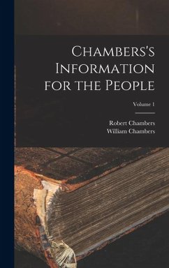 Cover Chambers's Information for the People; Volume 1