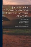 Journal of a Second Expedition Into the Interior of Africa: From the Bight of Benin to Soccatoo