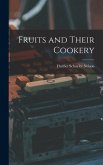 Fruits and Their Cookery