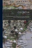 Georgia: Comprising Sketches of Counties, Towns, Events, Institutions, and Persons Arranged in Cyclopedic Form