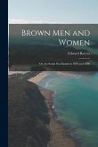 Brown Men and Women: Or, the South Sea Islands in 1895 and 1896