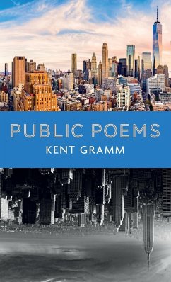 Public Poems - Gramm, Kent