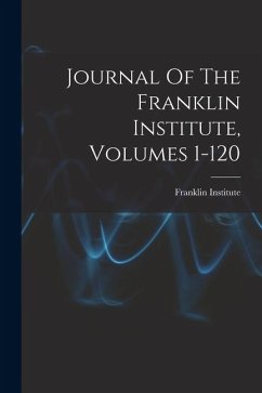 Cover Journal Of The Franklin Institute, Volumes 1-120