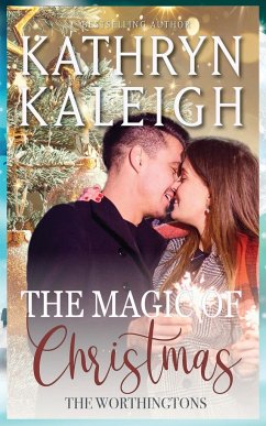 The Magic of Christmas - Kaleigh, Kathryn