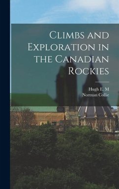 Cover Climbs and Exploration in the Canadian Rockies