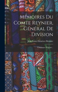 Mémoires Du Comte Reynier, Général De Division