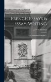 French Essays & Essay-writing: (la Composition Française)...
