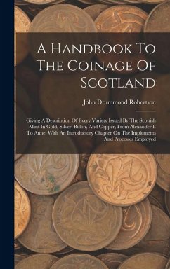 Cover A Handbook To The Coinage Of Scotland