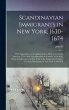 Scandinavian Immigrants in New York,... - Bild 1