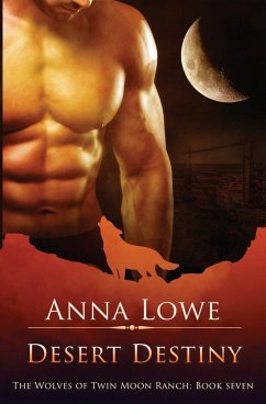 Desert Destiny - Lowe, Anna