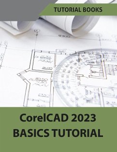 CorelCAD 2023 Basics Tutorial (Colored) - Tutorial Books