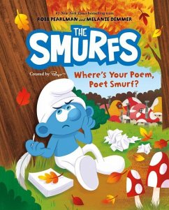 The Smurfs: Where's Your Poem, Poet Smurf? - Pearlman, Robb