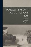 War Letters of A Public-School Boy