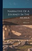Narrative Of A Journey In The Morea Narrative Of A Journey In The Morea