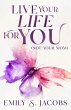 Live Your Life For You (Not Your Mom) - Bild 1