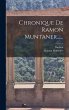Chronique De Ramon Muntaner...... - Bild 1