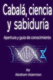 Cabalá, ciencia y sabiduría