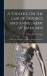 A Treatise On the Law of Divorce and... - Bild 1