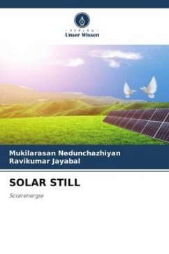 SOLAR STILL - Nedunchazhiyan, Mukilarasan;Jayabal, Ravikumar