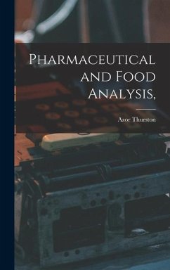 Pharmaceutical and Food Analysis, - Thurston, Azor