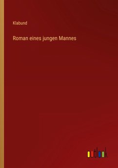 Roman eines jungen Mannes