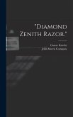 &quote;Diamond Zenith Razor.&quote;
