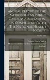 Annual Report Of The Metropolitan Public Gardens Association, In Connection With The National Health Society; Volume 1900