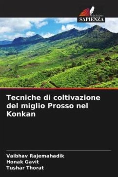 Tecniche di coltivazione del miglio Prosso nel Konkan - Rajemahadik, Vaibhav;Gavit, Honak;Thorat, Tushar