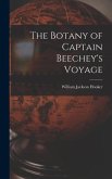 The Botany of Captain Beechey's Voyage