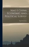 Mao S China Economic And Political Survey