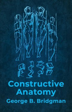 Constructive Anatomy - George B. Bridgman