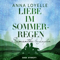 Liebe im Sommerregen - Samantha & Jayden (MP3-Download) - Loyelle, Anna