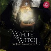 White Witch - Die Tochter der Göttin (MP3-Download)