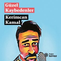 Güzel Kaybedenler (MP3-Download) - Kamal, Kerimcan