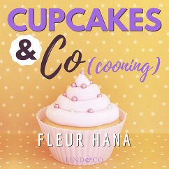 Cupcakes & Co(cooning) (MP3-Download) - Hana, Fleur