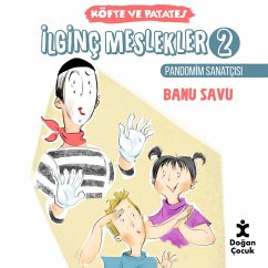İLGİNÇ MESLEKLER 2 PANDOMİM SANATÇISI (MP3-Download) - Savu, Banu