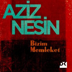 Bizim Memleket (MP3-Download) - Nesin, Aziz