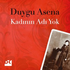 Kadının Adı Yok (MP3-Download) - Asena, Duygu