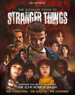 The Ultimate Guide to Stranger Things - McIver, Joel