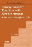 Solving Nonlinear Equations with Iterative Methods Solving Nonlinear Equations with Iterative Methods