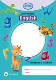 iPrimary Reception Activity Book: English, Reception 1, Autumn iPrimary Reception Activity Book: English, Reception 1, Autumn