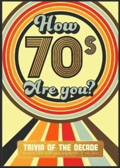 How 70's Are You? Better In My Day Trivia Book - Books by Boxer